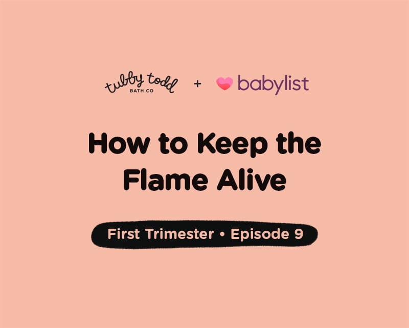 Episode #9: How to Keep the Flame Alive