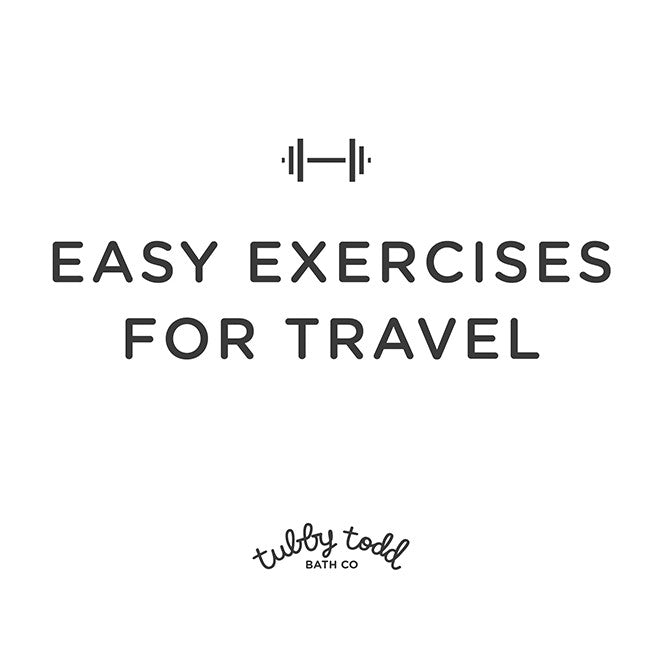 Easy exercises to do while traveling
