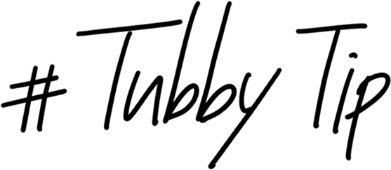 #TubbyTip