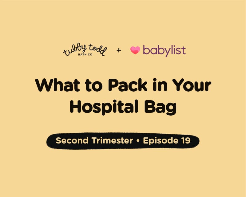 Episode #19: What to Pack in Your Hospital Bag