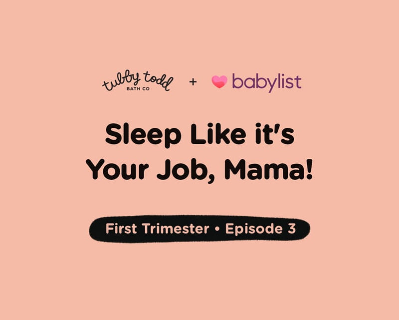 Episode #3: Sleep Like it's Your Job, Mama